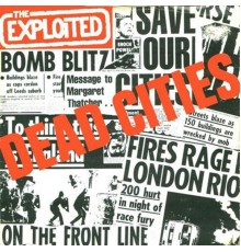 The Exploited - Dead Cities