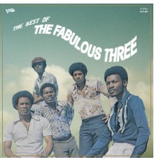 The Fabulous Three - Truth & Soul presents The Best of The Fabulous Three
