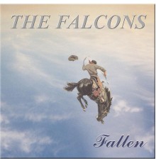 The Falcons - Fallen