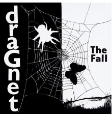 The Fall - Dragnet  (Deluxe Edition)