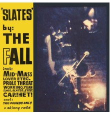 The Fall - Slates