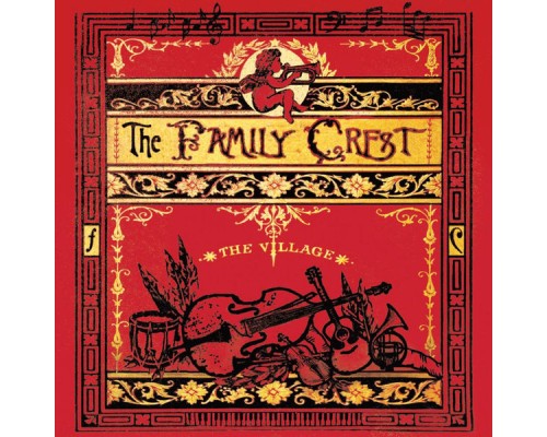 The Family Crest - The Village