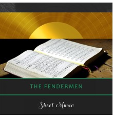 The Fendermen - Sheet Music