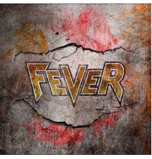 The Fever - Fever