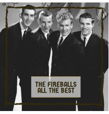 The Fireballs - All The Best