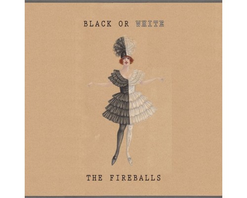 The Fireballs - Black Or White