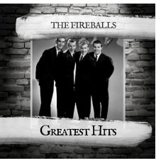 The Fireballs - Greatest Hits