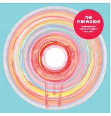 The Fireworks - Runaround