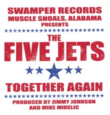 The Five Jets - Together Again