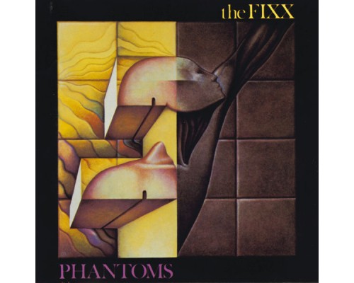 The Fixx - Phantoms