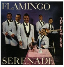 The Flamingos - Flamingo Serenade