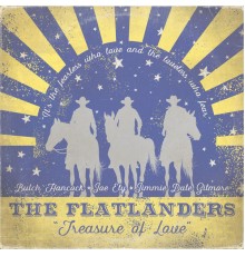 The Flatlanders - Treasure of Love