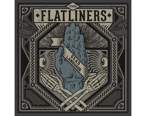 The Flatliners - Dead Language