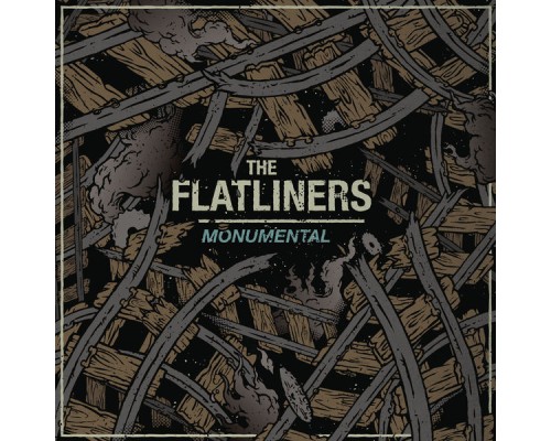 The Flatliners - Monumental