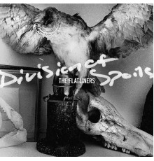 The Flatliners - Division of Spoils