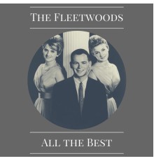 The Fleetwoods - All the Best