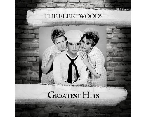 The Fleetwoods - Greatest Hits