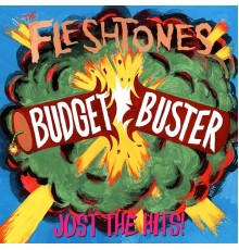The Fleshtones - Budget Buster