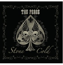 The Force - Stone Cold