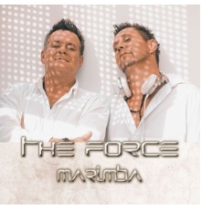 The Force - Marimba  (Remixes)