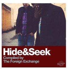 The Foreign Exchange - Hide&Seek