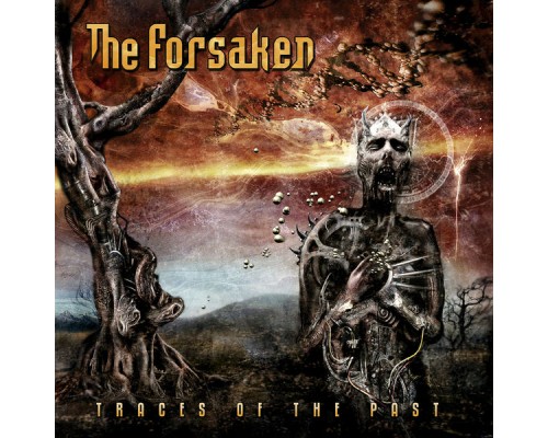 The Forsaken - Traces of the Past (Bonus Tracks Version) The Forsaken - Traces of the Past (Bonus Tracks Version)