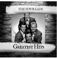 The Four Lads - Greatest Hits