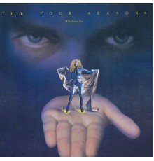 The Four Seasons - Who Loves You