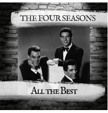 The Four Seasons - All the Best