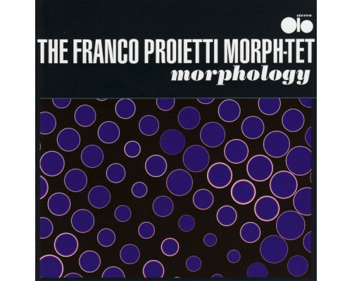 The Franco Proietti Morph-Tet - Morphology