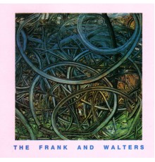 The Frank And Walters - The Frank And Walters