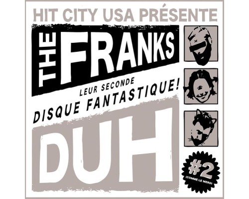 The Franks - Duh