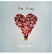 The Fray - Heartless