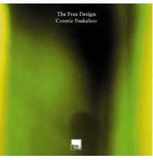 The Free Design - Cosmic Peekaboo