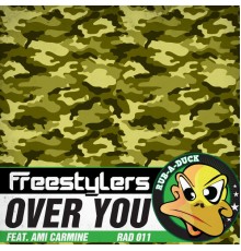 The Freestylers - Over You