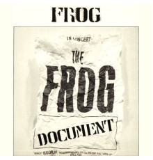 The Frog - Document  (Live)