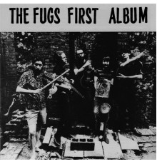 The Fugs - First Album