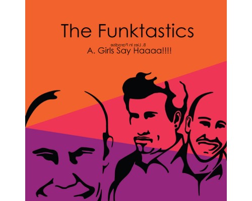 The Funktastics - Girls Say Haaaa!