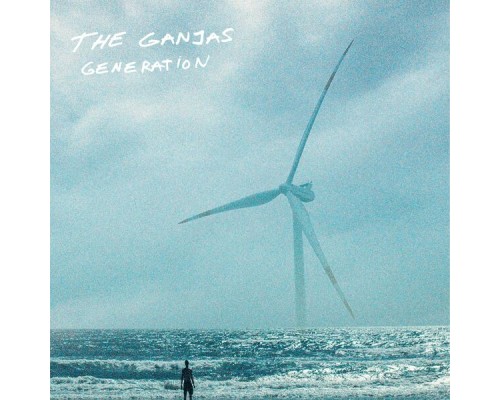 The Ganjas - Generation