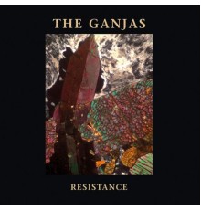 The Ganjas - Resistance