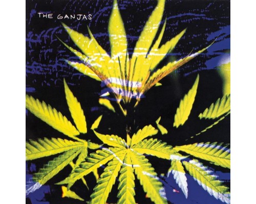 The Ganjas - The Ganjas