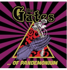 The Gates - … of Pandemonium