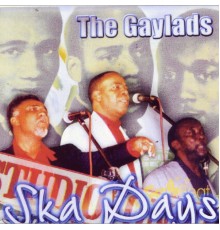 The Gaylads - Ska Days