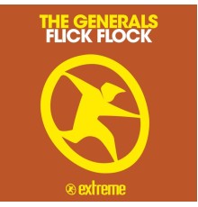 The Generals - Flick Flock