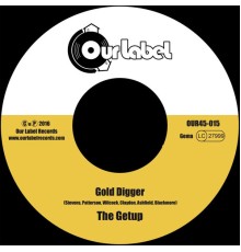 The Getup - Gold Digger