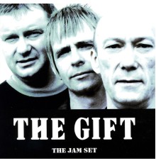 The Gift - The Jam Set