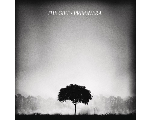 The Gift - Primavera