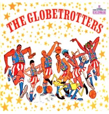 The Globetrotters - The Globetrotters