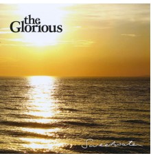 The Glorious - Sweetwater