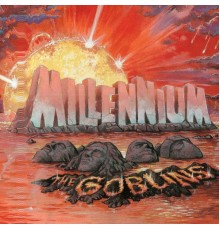 The Goblins - Millennium